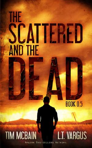 [The Scattered and the Dead 0.50] • The Scattered and the Dead 0.5